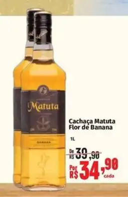 Supermercados Mateus Cachaça Matuta Flor de Banana oferta