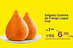 Super Lagoa Salgado Coxinha de Frango Lagoa Und oferta