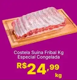 Super Lagoa Costela Suína Fribal Especial Congelada oferta