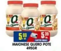 Higa's Supermercado Maionese quero pote oferta