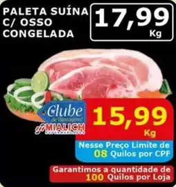 Mialich Supermercados Paleta suína c/ osso congelada oferta