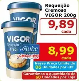 Mialich Supermercados Requeijão Cremoso VIGOR oferta