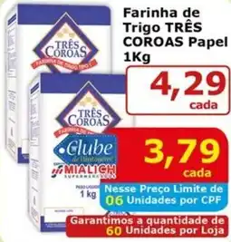 Mialich Supermercados Farinha de Trigo TRÊS COROAS Papel oferta