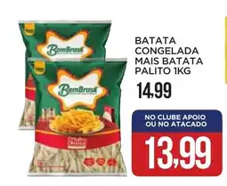 Apoio Mineiro Batata congelada mais batata palito oferta