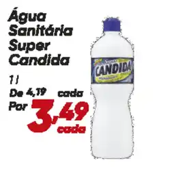 Dia Água Sanitária Super Candida oferta