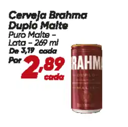 Dia Cerveja Brahma Duplo Malte oferta