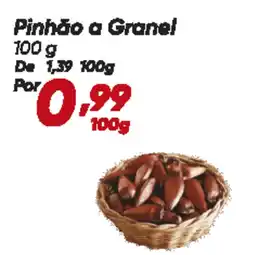 Dia Pinhão a Granel oferta