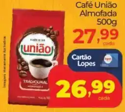Lopes Supermercados Café União Almofada oferta