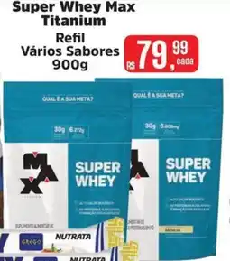Supermercados Mateus Super Whey Max Titanium oferta