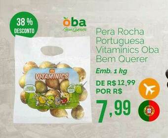 Pera Rocha Portuguesa Vitaminics Oba Bem Querer 38% Desconto