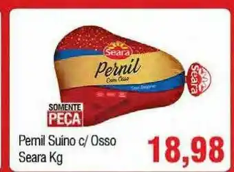 Spani Atacadista Pernil Suino C Osso Seara Kg oferta