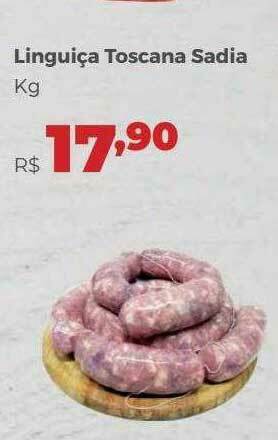Villarreal Supermercados Linguiça Toscana Sadia oferta