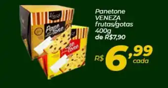 Panetone Veneza Frutas Gotas