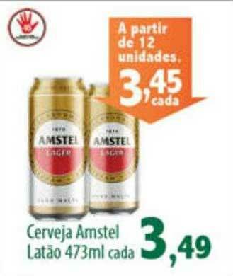Econômico Atacadão Cerveja Amstel oferta