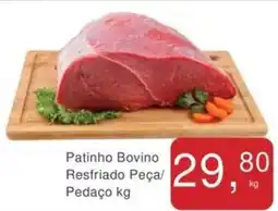 Mineirão Atacarejo Patinho Bovino Resfriado Peça/ Pedaço oferta