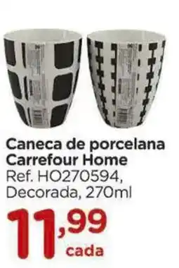 Carrefour Caneca de porcelana Carrefour Home oferta