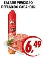 Kaçula Supermercados Salame perdigao defumado cada oferta