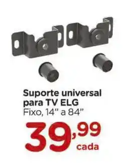 Carrefour Suporte universal para TV ELG Fixo, 14" a 84" oferta