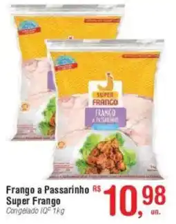 Fort Atacadista Frango a Passarinho Super Frango Congelado IQF oferta
