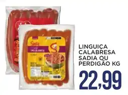 Apoio Mineiro Linguiça calabresa sadia ou perdigão oferta