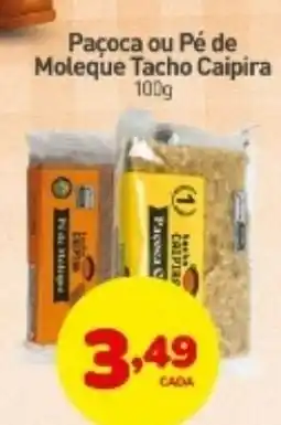 Rede Bom Lugar Paçoca ou Pé de Moleque Tacho Caipira oferta