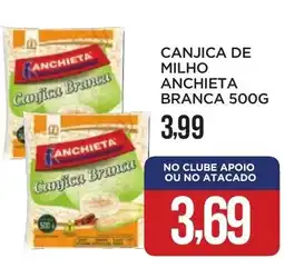 Apoio Mineiro Canjica de milho anchieta branca oferta