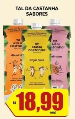Costa Atacadão Tal da castanha sabores oferta