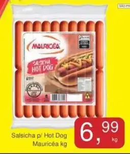 Mineirão Atacarejo Salsicha p/ Hot Dog Mauricéa oferta