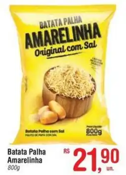 Fort Atacadista Batata Palha Amarelinha oferta