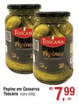 Fort Atacadista Pepino em Conserva Toscana Vidro oferta
