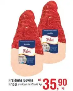 Fort Atacadista Fraldinha Bovina Friboi oferta