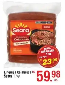 Fort Atacadista Linguiça Calabresa Seara oferta