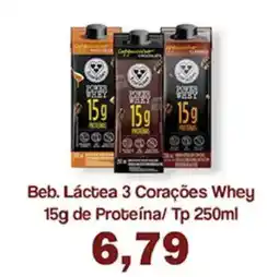 Supermercados Tauste Beb. Láctea 3 Corações Whey 15g de Proteína/ Tp oferta