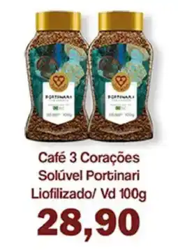 Supermercados Tauste Café 3 Corações Solúvel Portinari Liofilizado/ Vd oferta