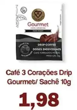 Supermercados Tauste Café 3 Corações Drip Gourmet/ Sachê oferta