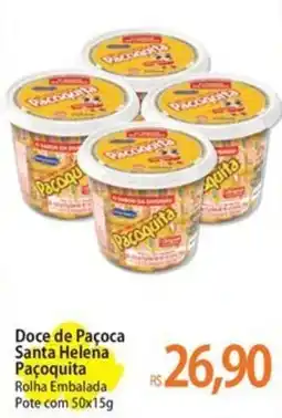 Atacadão Doce de Paçoca Santa Helena Paçoquita oferta