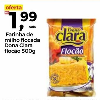 Frangolândia Farinha de milho Flocada Dona Clara flocao 500g oferta