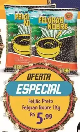 Rede DAS Feijão Preto Felgran Nobre oferta