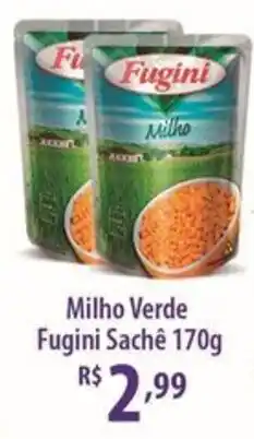 Rede DAS Milho Verde Fugini Sachê oferta