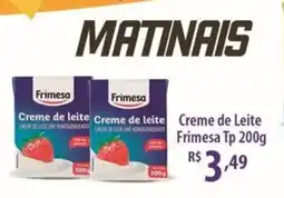 Rede DAS Creme de Leite Frimesa Tp oferta