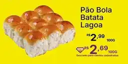 Super Lagoa Pão Bola Batata Lagoa oferta