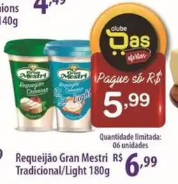 Rede DAS Requeijão Gran Mestri oferta