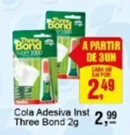 Negreiros Cola Adesiva Inst Three Bond oferta