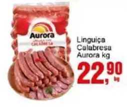 Negreiros Linguiça Calabresa Aurora oferta