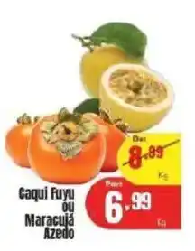 Barbosa Supermercados Caqui Fuyu ou Maracujá Azedo oferta