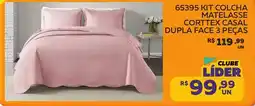 Lider Atacadista 65395 kit colcha matelasse corttex casal dupla face 3 peças oferta