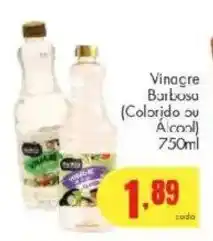 Barbosa Supermercados Vinagre Barbosa (Colorido ou Álcool) oferta