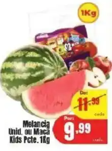 Barbosa Supermercados Melancia Unid. ou Maca Kids Pcte. oferta