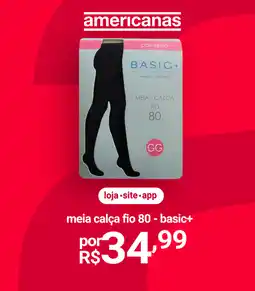 Lojas Americanas meia calça fio 80 - basic+ oferta