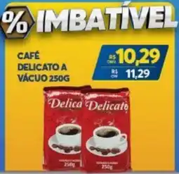 Atacadão Centro Sul Café delicato a vácuo oferta